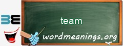 WordMeaning blackboard for team